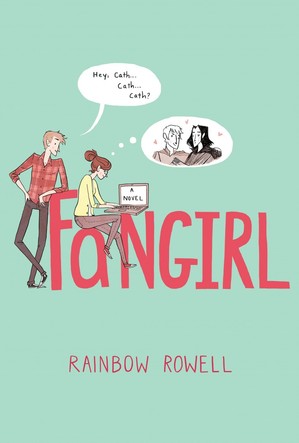 Fangirl by Rainbow Rowell - Bookfanic